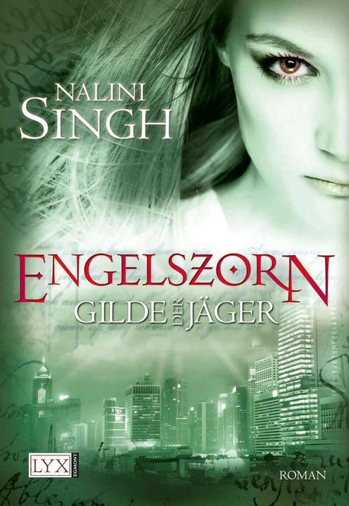 Actual product image Gilde der Jäger 02. Engelszorn (German, Nalini Singh, Petra Knese, 2010)