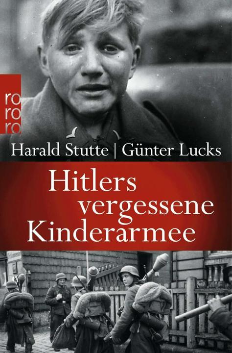 Immagine prodotto Hitlers vergessene Kinderarmee (Tedesco, Günter Lucks, 2014)
