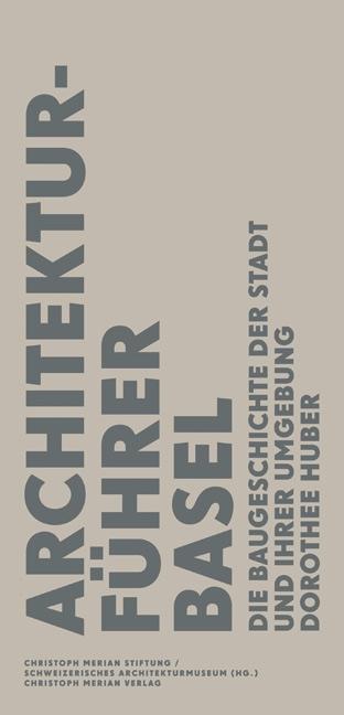 Immagine prodotto Architekturführer Basel (Tedesco, Huber, Dorothee, 2014)