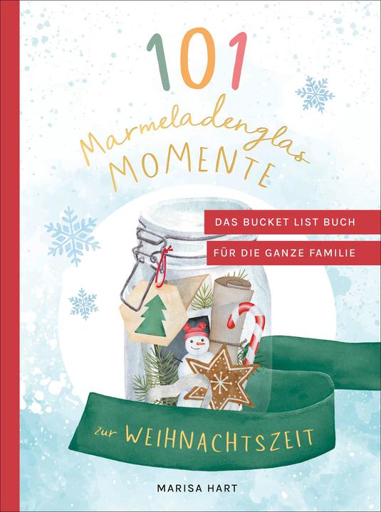 Actual product image 101 Marmeladenglas-Momente zur Weihnachtszeit (German, Marisa Hart, 2024)