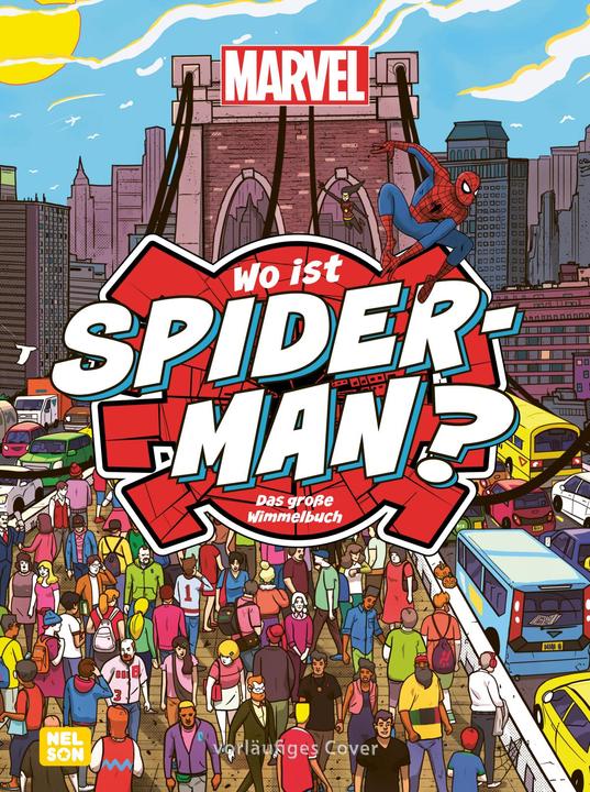 Produktbild Marvel: Wo ist Spider-Man? Das grosse Wimmelbuch (Deutsch, Marvel, Constanze Steindamm, 2024)