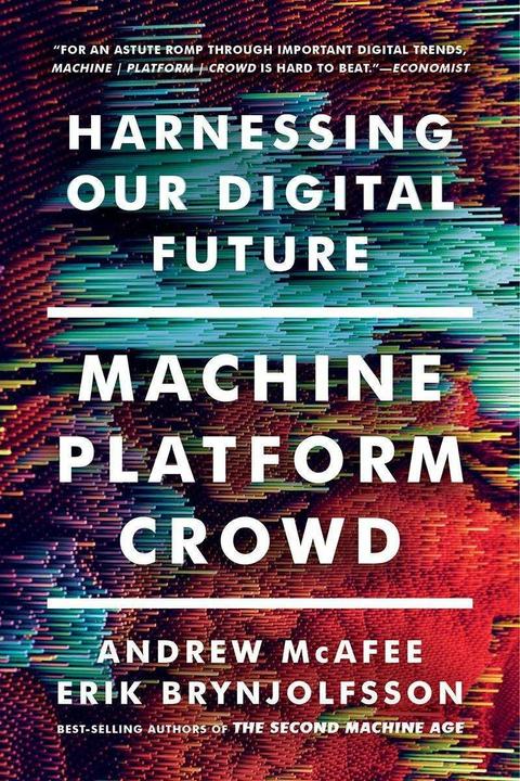 Produktbild Machine, Platform, Crowd (Englisch, Andrew McAfee, Erik Brynjolfsson, 2018)