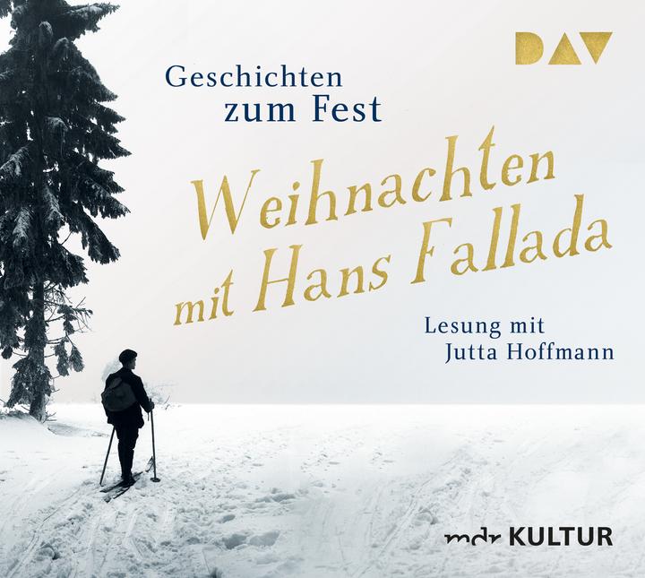 Produktbild Weihnachten mit Hans Fallada. Geschichten zum Fest (Hans Fallada, Jutta Hoffmann, Deutsch)