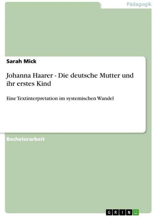 Actual product image Johanna Haarer - The German mother and her first child (German, Sarah Mick, 2012)