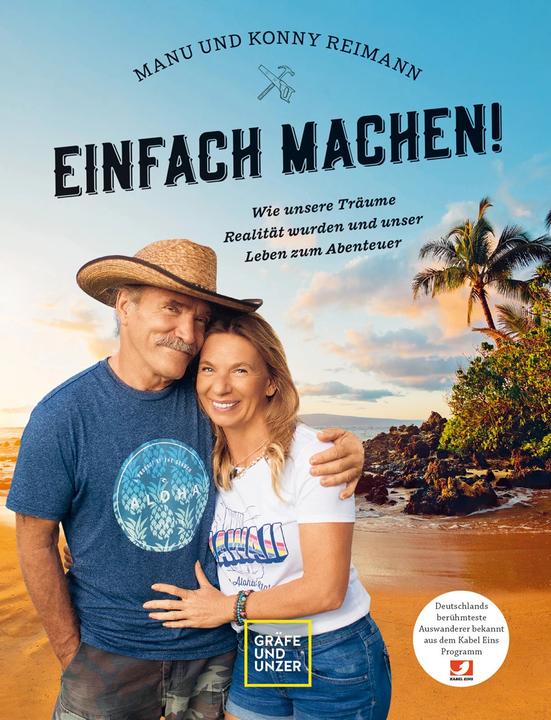 Produktbild Manu und Konny Reimann: Einfach machen (Deutsch, Franziska Wanninger, Manuela Reimann, Konny Reimann, 2023)