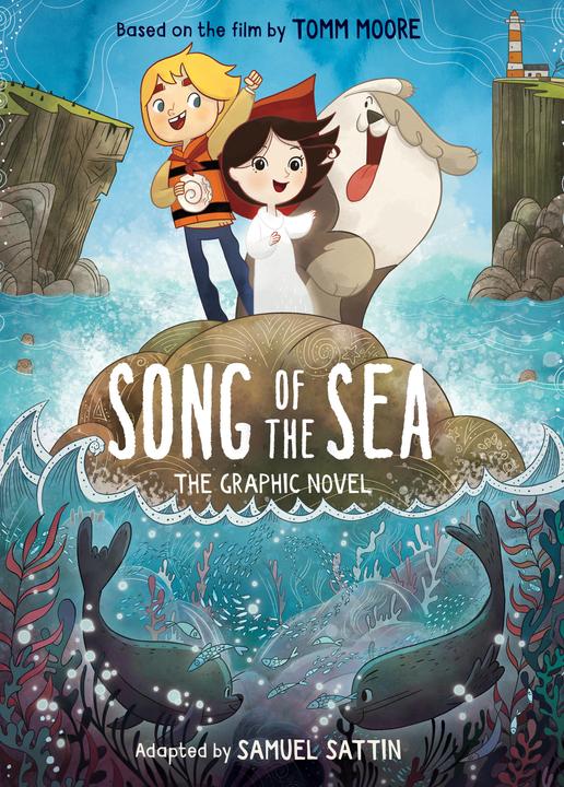 Image du produit Song of the Sea: The Graphic Novel (Anglais, Tomm Moore Sattin, Samuel Sattin, 2023)