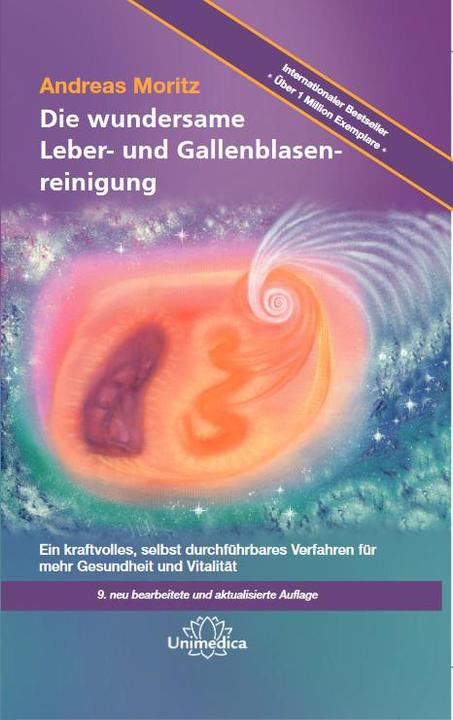 Immagine prodotto Die wundersame Leber- und Gallenblasenreinigung (Tedesco, Andreas, Moritz, 2016)