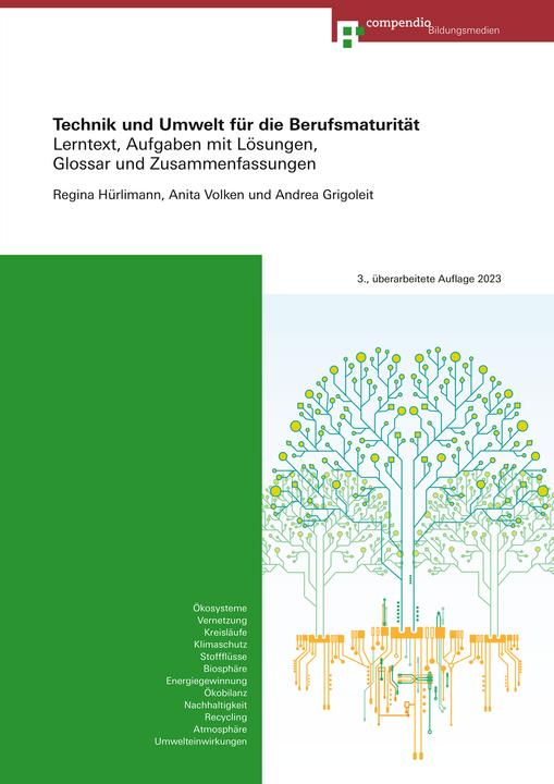 Produktbild Technik und Umwelt für die Berufsmaturität (Deutsch, Anita, Andrea Grigoleit, Regina Hürlimann, 2023)