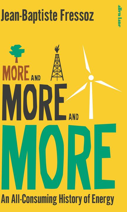 Produktbild More and More and More (Englisch, Fressoz Jean-Baptiste, 2024)