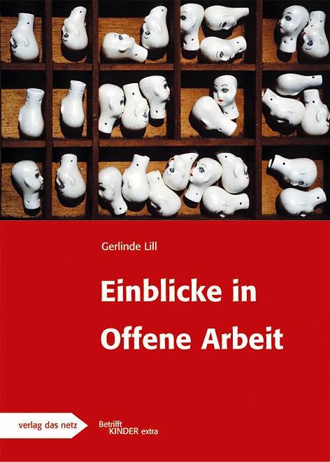 Produktbild Einblicke in Offene Arbeit (Deutsch, Gerlinde Lill, 2006)