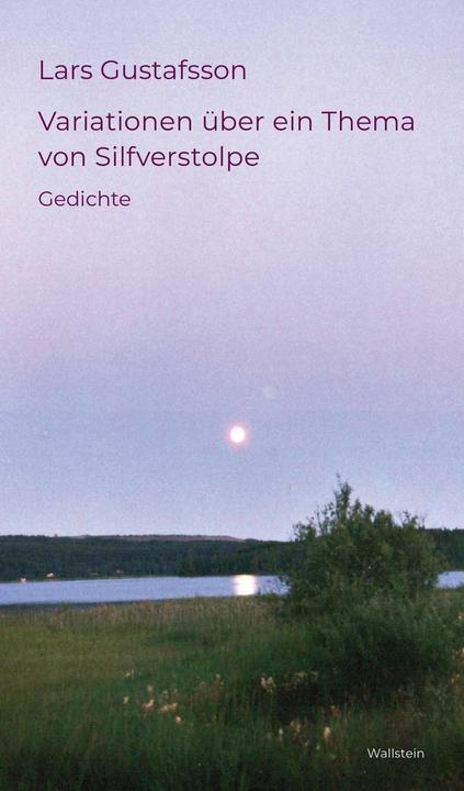 Variationen über ein Thema von Silfverstolpe (Deutsch, Detering, Lars, Heinrich/Gustafsson, 2025)