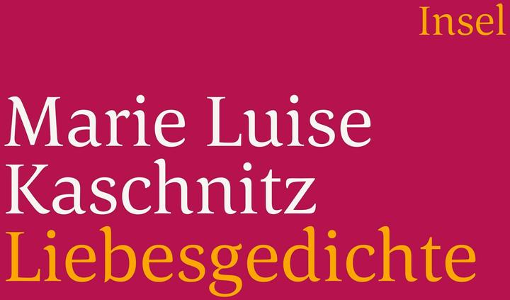 Nährwerte und Zutaten Liebesgedichte (Deutsch, Marie Luise Kaschnitz, Elisabeth Borchers, 2005)