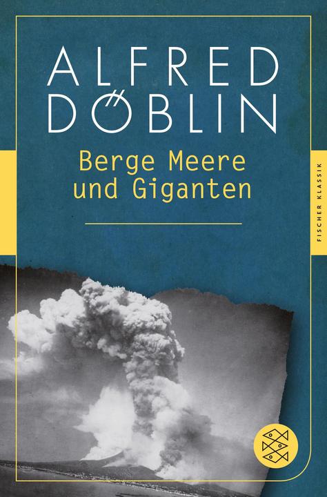 Produktbild Berge Meere und Giganten (Deutsch, Alfred Döblin, 2013)
