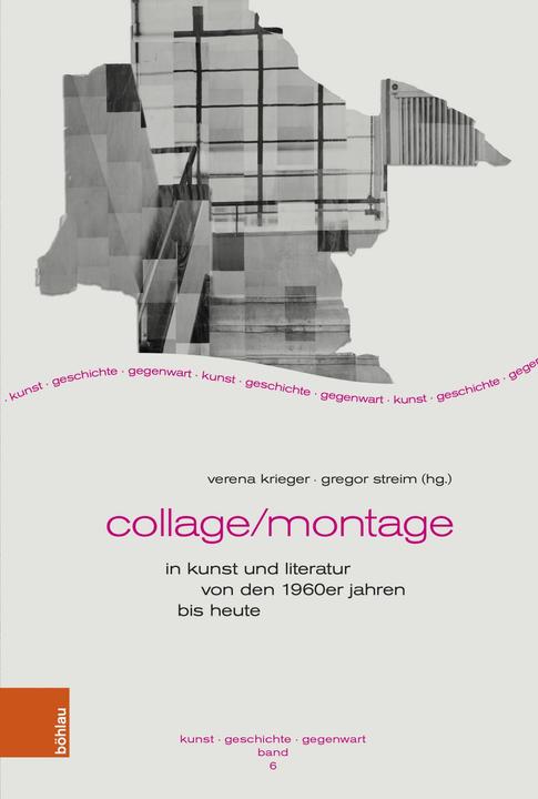 Actual product image Collage/Montage dans l'art et la littérature (French, Verena Krieger, Gregor Streim, 2024)