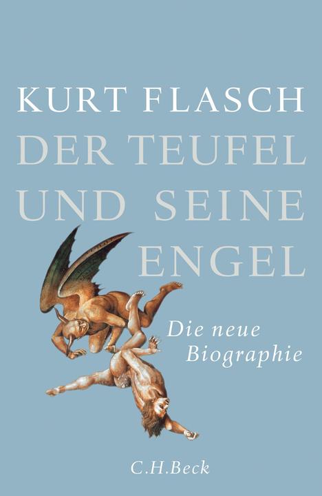 Produktbild Der Teufel und seine Engel (Deutsch, Kurt Flasch, 2016)