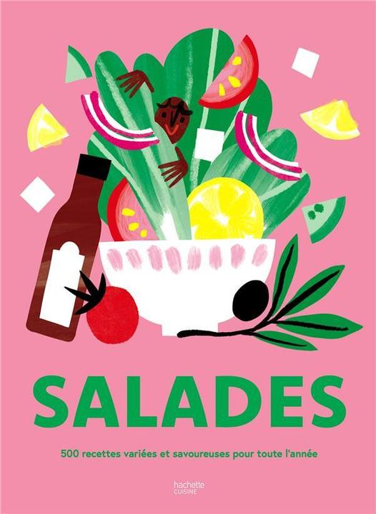 Image du produit Salades : 500 recettes variées et savoureuses pour toute l'année (Français, Collectif, 2024)