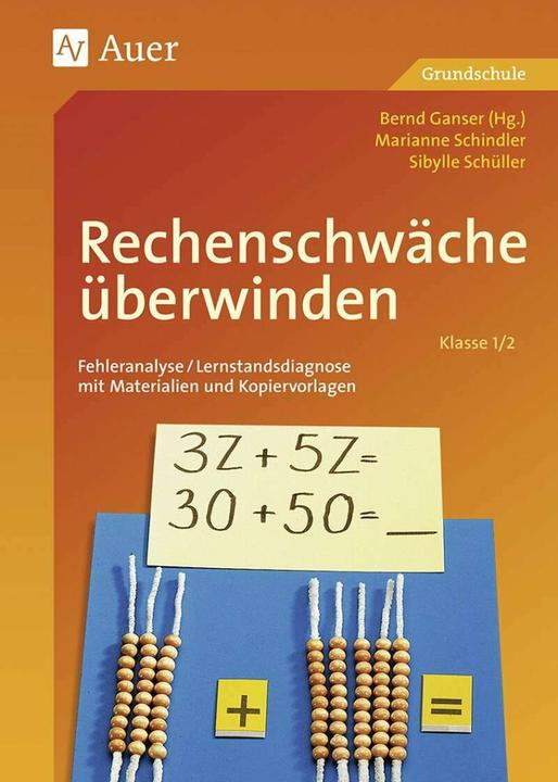 Produktbild Rechenschwäche überwinden 1 (Deutsch, S. Schüller, M. Schindler, B. Ganser, 2023)