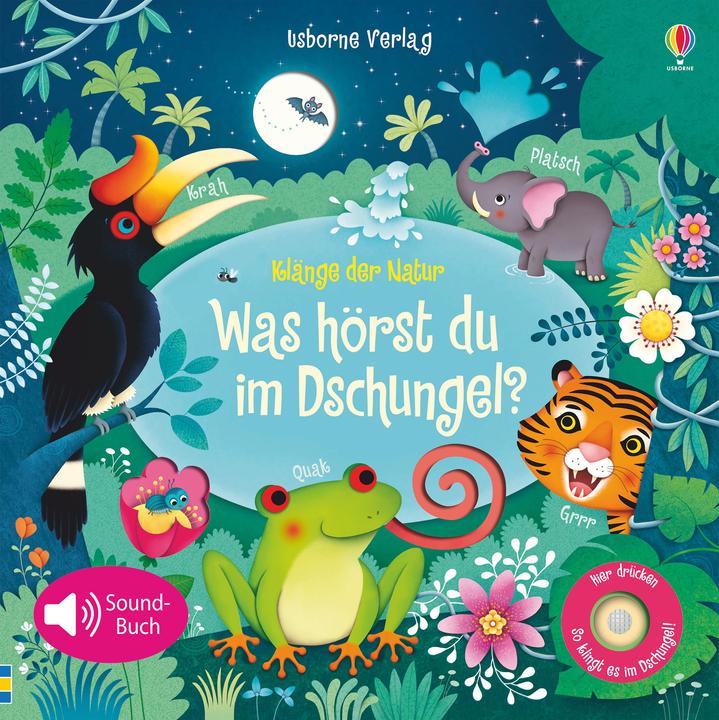 Produktbild Klänge der Natur: Was hörst du im Dschungel? (Deutsch, Sam Taplin, 2017)