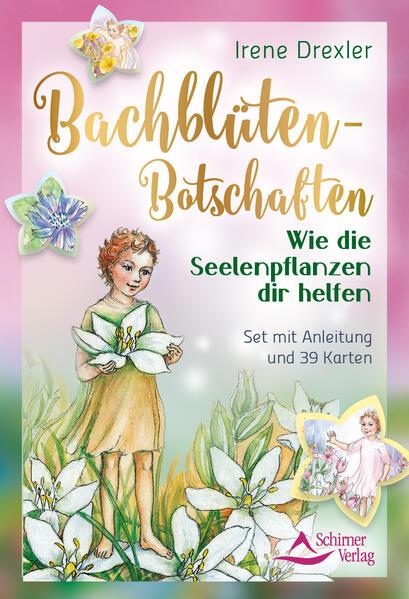 Produktbild Bachblüten-Botschaften - Wie die Seelenpflanzen dir helfen (Deutsch, Irene Drexler, 2024)