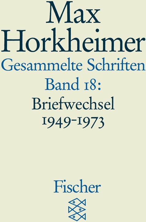 Produktbild Gesammelte Schriften XVIII (Deutsch, Max Horkheimer, 1996)