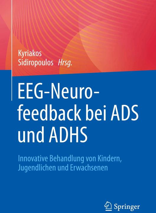 Produktbild EEG-Neurofeedback bei ADS und ADHS (Deutsch, Kyriakos Sidiropoulos, 2023)