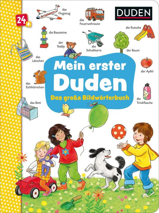 Produktbild Duden 24+ Mein erster Duden. Das grosse Bildwörterbuch (Deutsch, Katja Schmiedeskamp, 2020)
