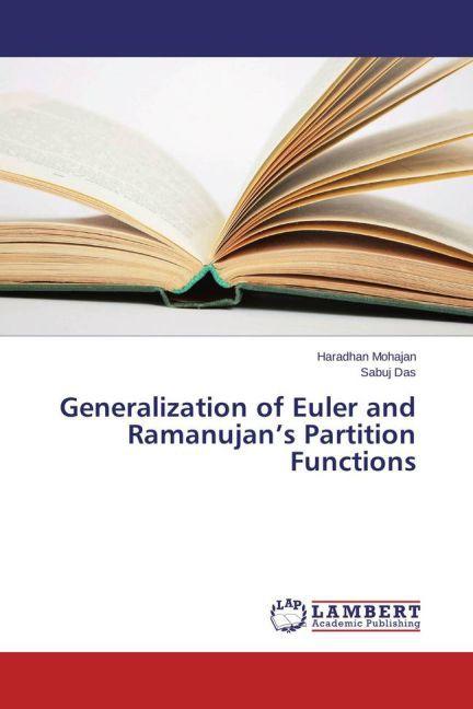 Produktbild Generalization of Euler and Ramanujan's Partition Functions (Haradhan Mohajan, Sabuj Das, 2015)