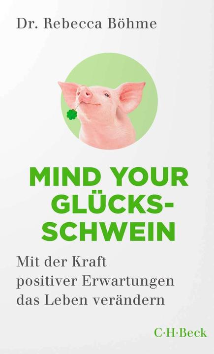 Actual product image Mind your Glücksschwein (German, Rebecca Boehme, 2022)