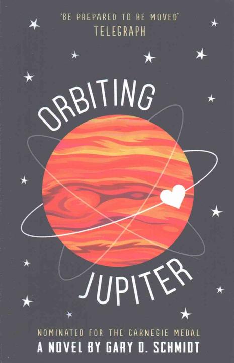 Image du produit Orbiting Jupiter (Anglais, Gary D. Schmidt, 2017)