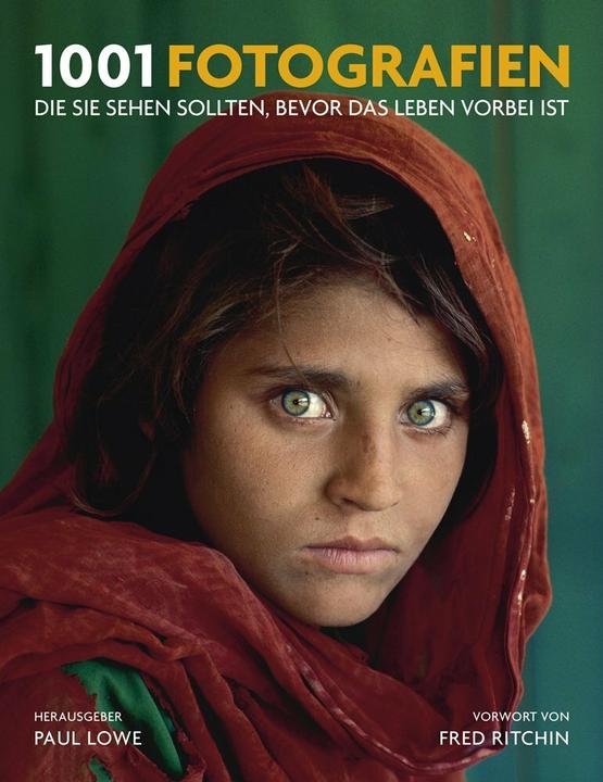 Produktbild 1001 Fotografien (Deutsch, Maria Meinel, Paul Lowe, Paul Ritchin Lowe, 2018)