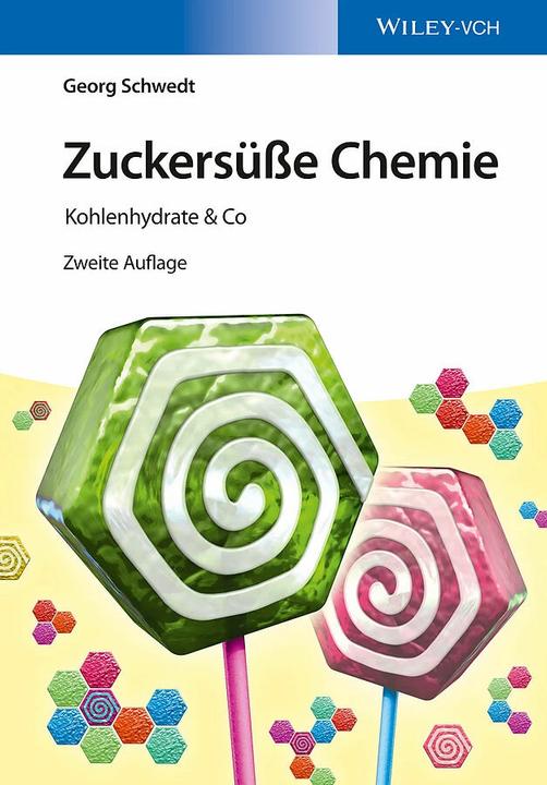 Produktbild Zuckersüsse Chemie (Deutsch, Georg Schwedt, 2014)