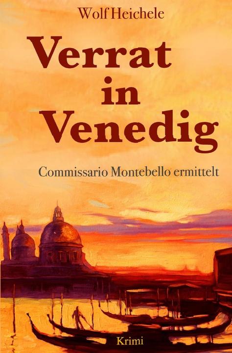 Image du produit Verrat in Venedig (Allemand, Loup Heichele, 2017)