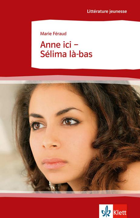 Actual product image Anne ici - Sélima là-bas (French, Marie Féraud, 2008)