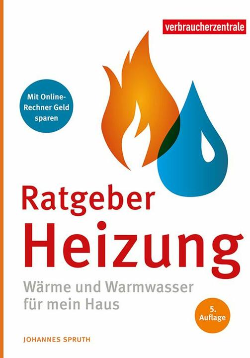 Produktbild Ratgeber Heizung (Deutsch, Johannes Spruth, 2023)