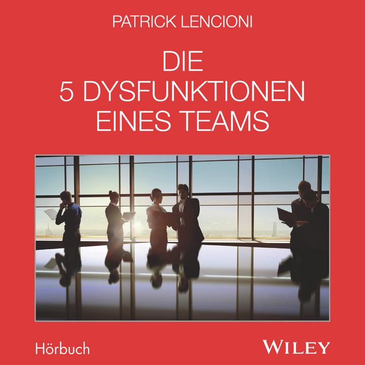 Immagine prodotto Le 5 disfunzioni di una squadra - L'audiolibro (Patrick M. Lencioni, Tedesco)
