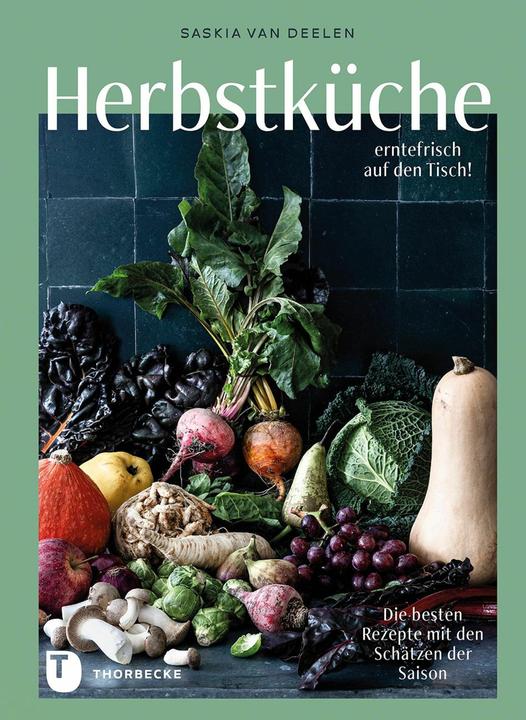 Produktbild Herbstküche - erntefrisch auf den Tisch! (Deutsch, Saskia van Deelen, 2024)