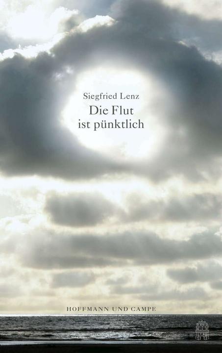 Produktbild Die Flut ist pünktlich (Deutsch, Siegfried Lenz, 2014)