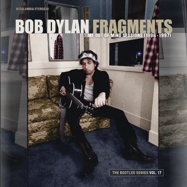 Image du produit Fragments-Time Out of Mind Sessions (1996-1997) : (Bob Dylan, 1997)