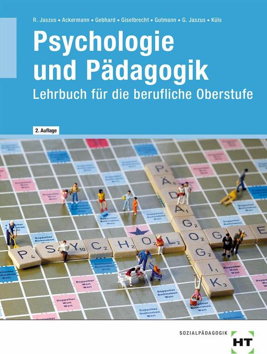 Actual product image Psychologie und Pädagogik (German, Rainer Dr. Jaszus, Andreas Ackermann, Holger Küls, Klemens Gebhard, Marion Giselbrecht, Wolfgang Gutmann, Gritta-Anne Jaszus, 2021)