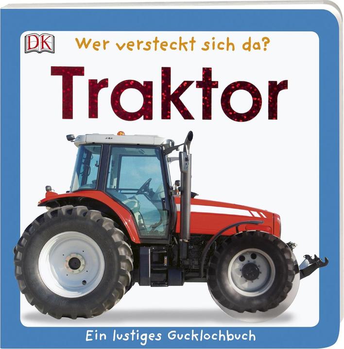 Wer versteckt sich da. Traktor (Deutsch)