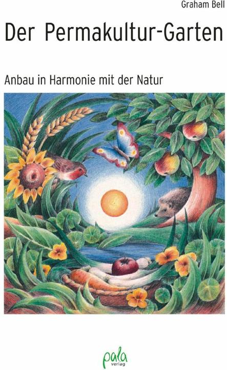 Immagine prodotto Der Permakultur-Garten (Tedesco, Sarah Bunker, Graham, Campana di Schneevoigt, Edith Bierwisch, 2022)