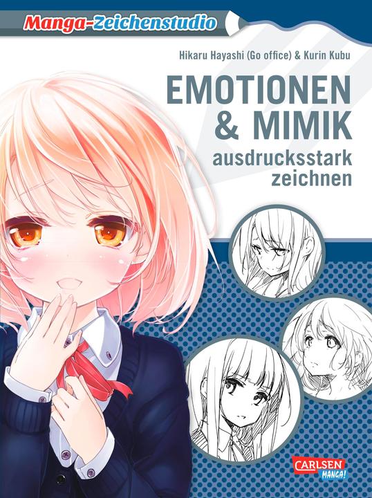 Actual product image Manga-Zeichenstudio: Emotionen und Mimik ausdrucksstark zeichnen (German, Hikaru Hayashi, 2017)
