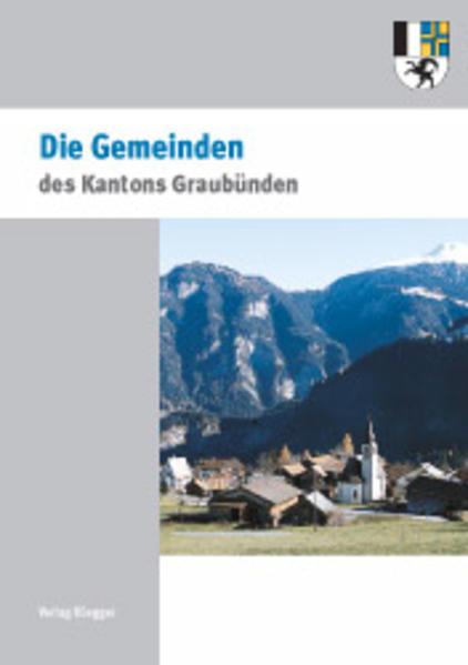 Actual product image 200 Jahre Kanton Graubünden - Die Gemeinden des Kantons Graubünden (German, 'Die Südostschweiz', 2003)
