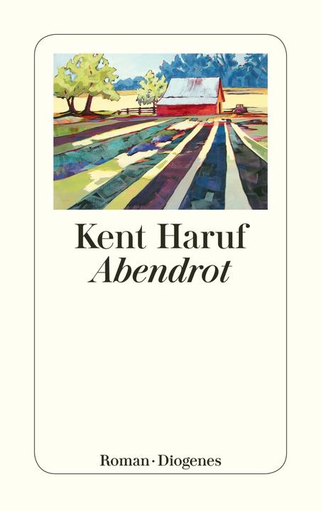 Produktbild Abendrot (Deutsch, Kent Haruf, 2021)
