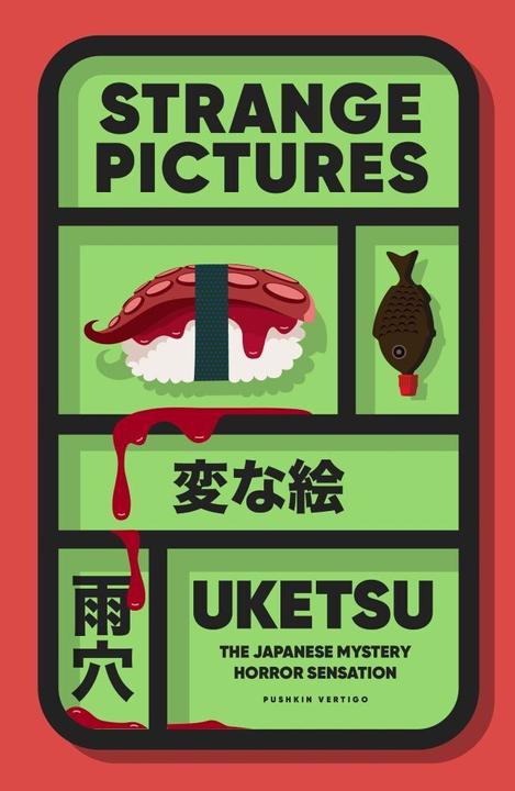 Produktbild Strange Pictures : The Japanese Mystery Horror Sensation (Englisch, Uketsu, 2025)