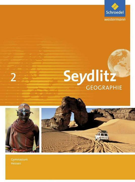 Actual product image Seydlitz Geographie / Seydlitz Geographie - Ausgabe 2013 für Gymnasien in Hessen (German, Alexander König, Marianne Schmidt, Hartmut Rupprecht, Volker Dorsch, Heiner Schlussnus, Felix Kietz, Tammo Rock, Reinhard Bok, 2013)