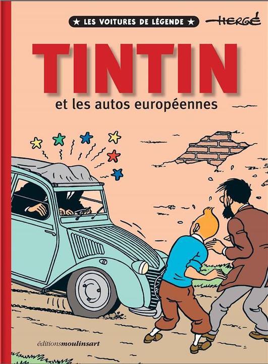 Produktbild Tintin : et les autos européennes : les voitures de légende (Französisch, Collectif, 2022)