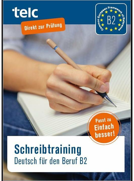 Produktbild Schreibtraining. Deutsch für den Beruf B2 (Deutsch, Nicole Fernandes, 2018)