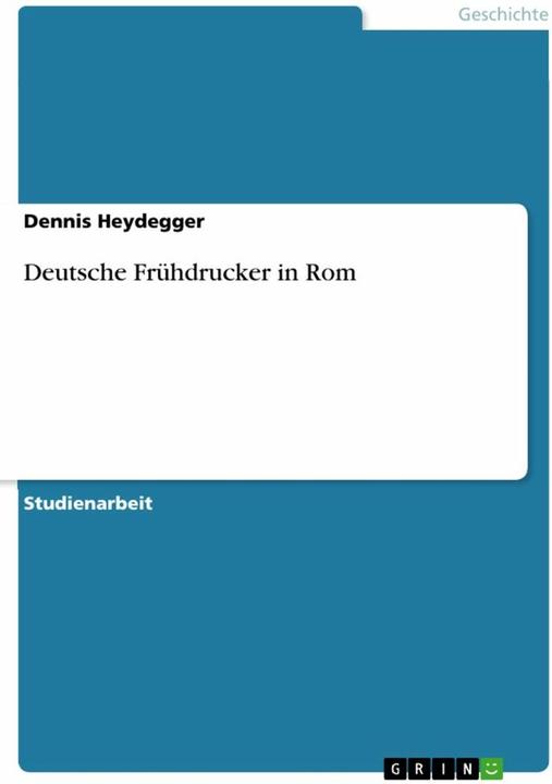 Produktbild Deutsche Frhdrucker in Rom (Deutsch, Dennis Heydegger, 2012)