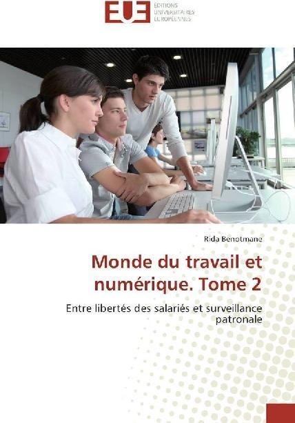 Produktbild Monde du travail et numérique. Tome 2 (Rida Benotmane, 2017)